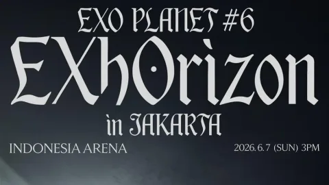 EXO Resmi Tambah Jadwal Konser di Jakarta, Siap-siap War Tiket 15 April!