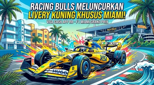 Ledakan Warna Miami: Racing Bulls Luncurkan Livery Kuning Ikonik, Pertegas Dominasi Estetika di GP Miami 2026