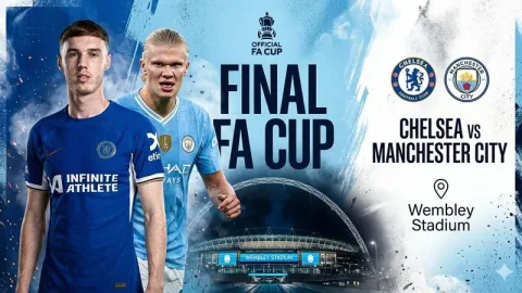 Final FA Cup 2026: Kabar Tim Terkini Chelsea vs Manchester City Jelang Bentrok di Wembley
