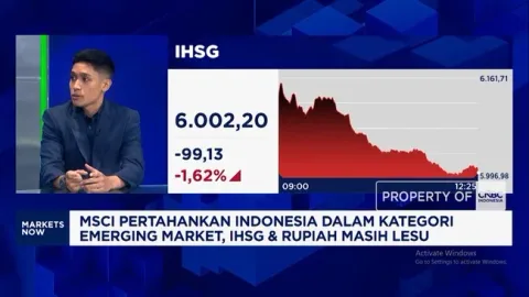 MSCI Pertahankan RI di Emerging Market, IHSG dan Rupiah Justru Terperosok