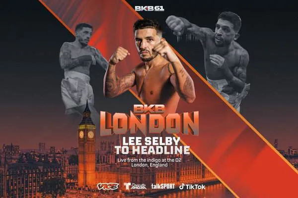Lee Selby Kembali ke Trigon: BKB 61 di London Jadi Panggung Ekspansi Global
