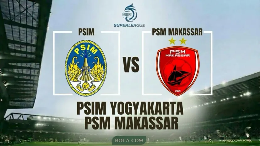PSIM vs PSM: Duel Tim Papan Bawah di BRI Super League, Siapa Berani Bangkit?