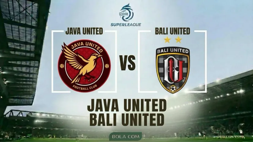 Java United vs Bali United: A Key Duel in the BRI Super League, Who Will Prevail?