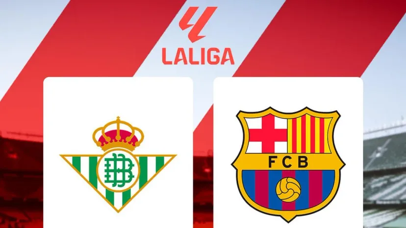 Real Betis vs Barcelona: Ujian Berat bagi Laju Sempurna Blaugrana