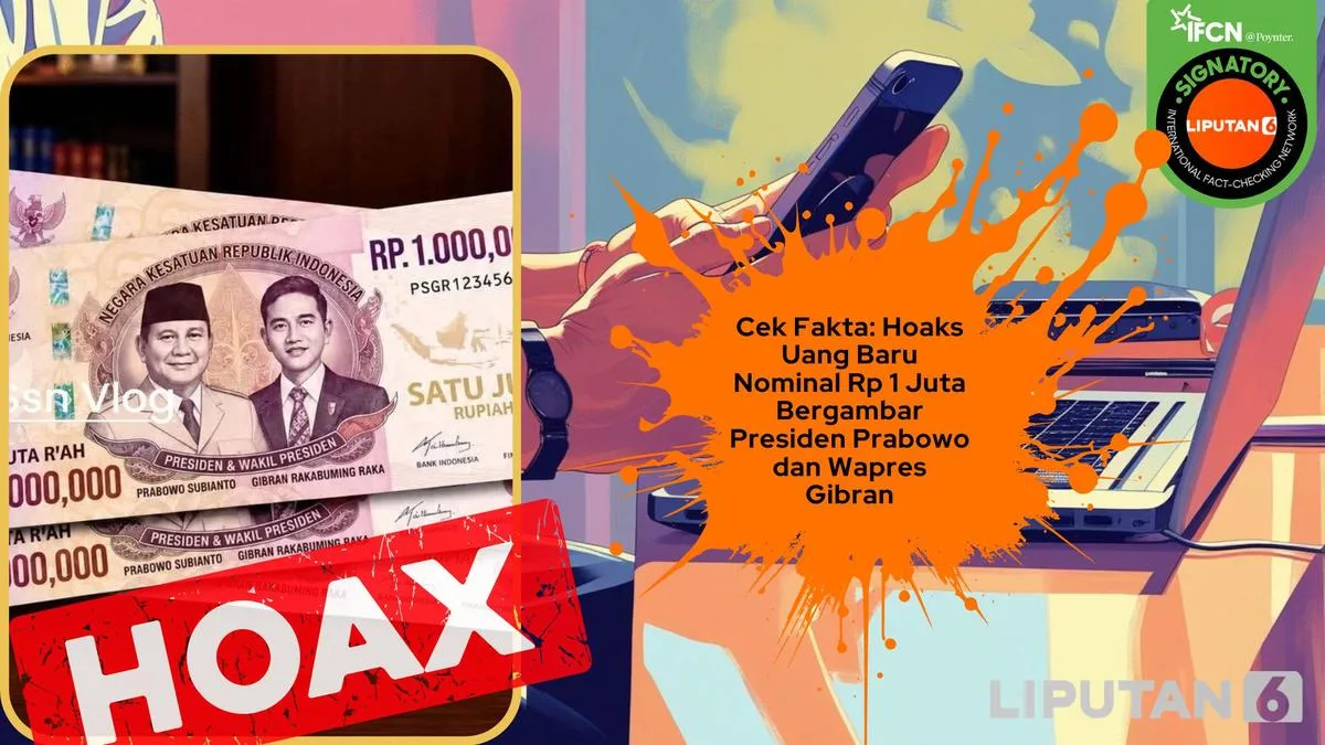 Hoaks Uang Rp 1 Juta Bergambar Prabowo-Gibran: PERURI dan BI Bantah