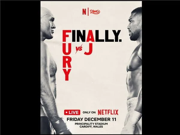 Fury vs Joshua Finally Happens: Cardiff Duel on December 11, Broadcast on Netflix